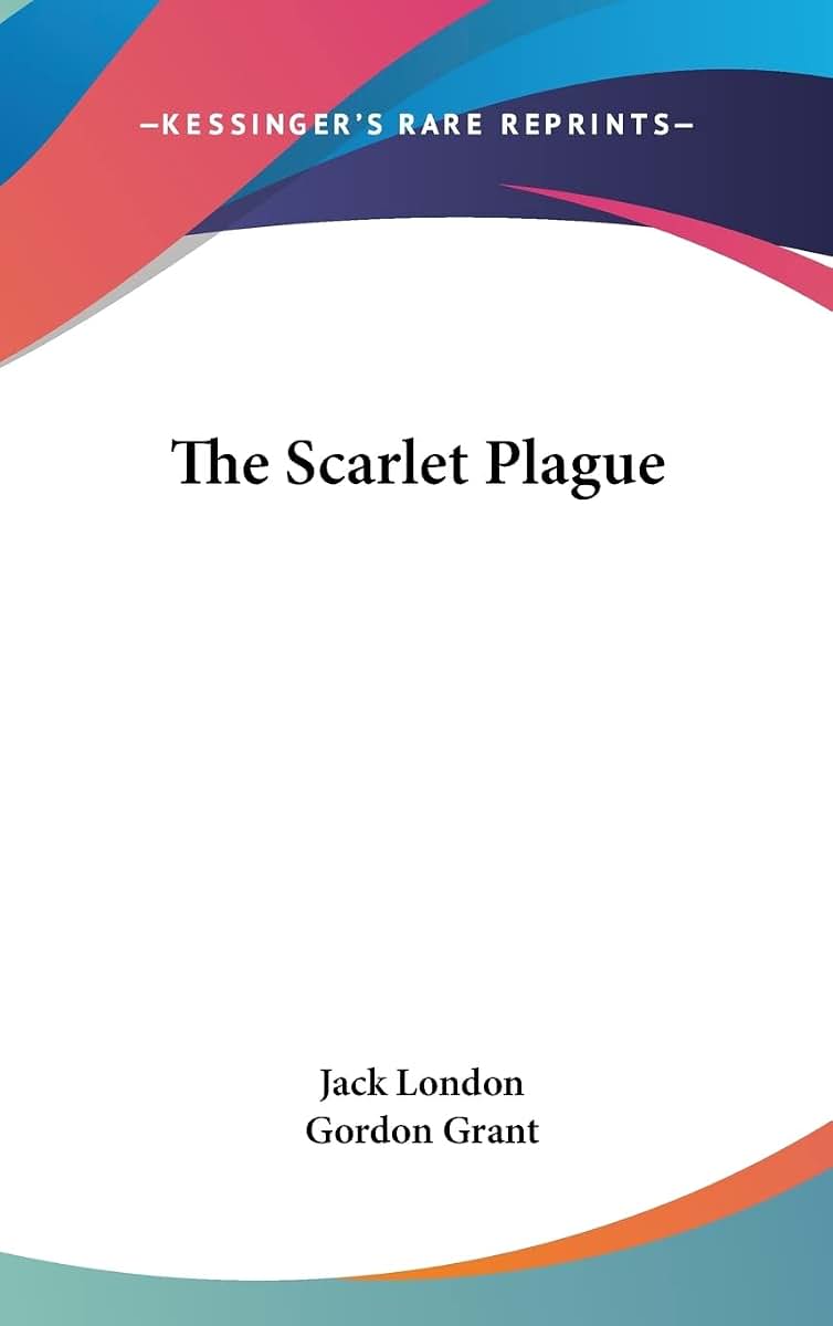 The Scarlet Plague