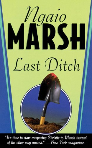 Last Ditch (Inspector Alleyn Mysteries)