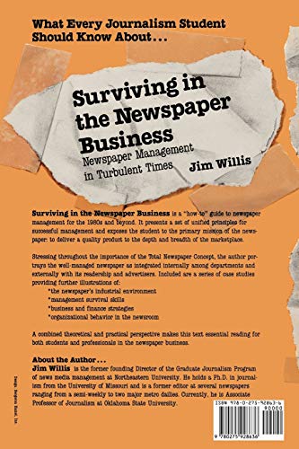 Surviving in the Newspaper Business: Newspaper Management in Turbulent Times