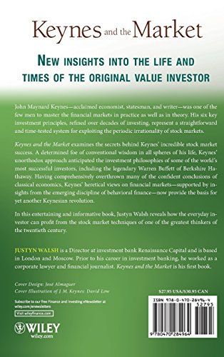 Keynes and the Market: How the World's Greatest Economist Overturned Conventional Wisdom and Made a Fortune on the Stock Market