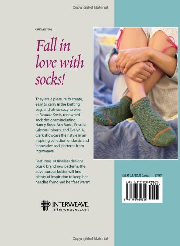 Favorite Socks: 25 Timeless Designs from Interweave