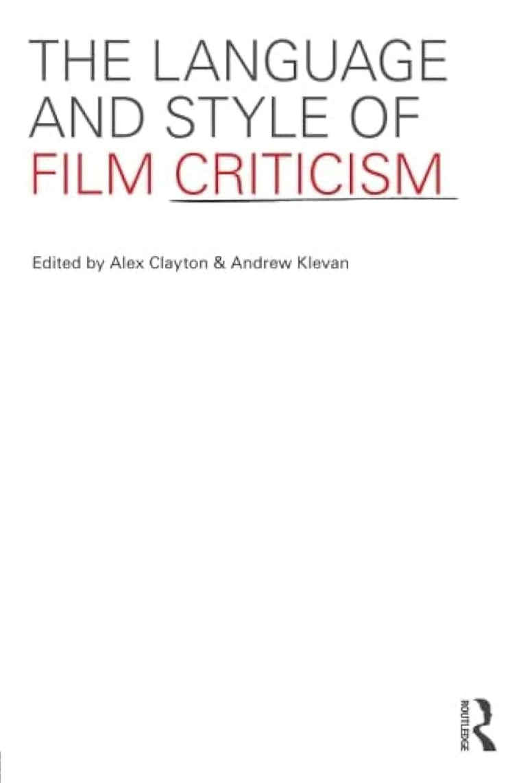The Language and Style of Film Criticism