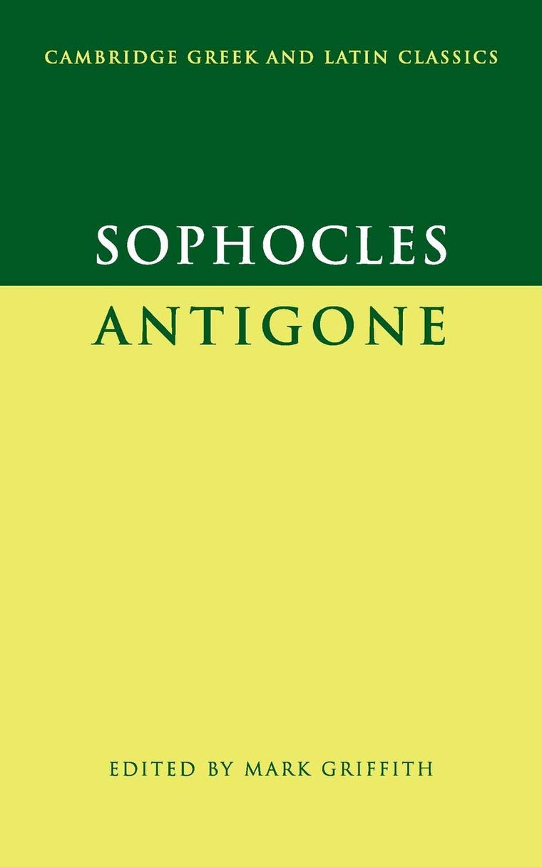 Sophocles: Antigone (Cambridge Greek and Latin Classics) by