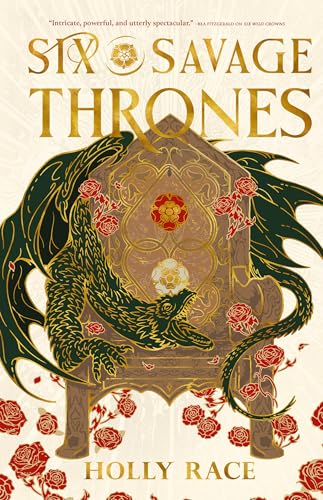 Six Savage Thrones (Queens of Elben, 2)