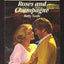 Roses and Champagne (Harlequin Romance, 2597)