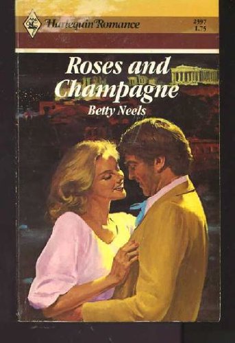 Roses and Champagne (Harlequin Romance, 2597)
