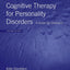Cognitive Therapy for Personality Disorders: A Guide for Cli