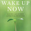 Wake Up Now