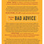 Bad Advice: Or Why Celebrities, Politicians, and Activists Aren't Your Best Source of Health Information
