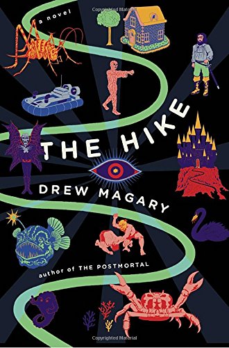 The Hike: A Novel by Magary, Drew