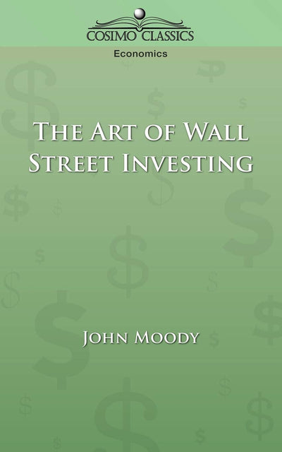 The Art of Wall Street Investing