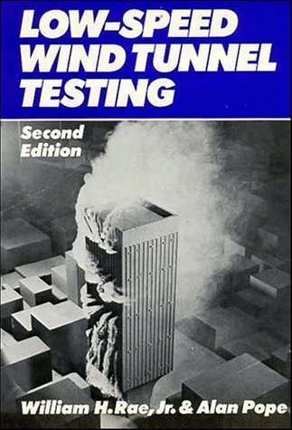 Low-Speed Wind Tunnel Testing by Rae, William H.