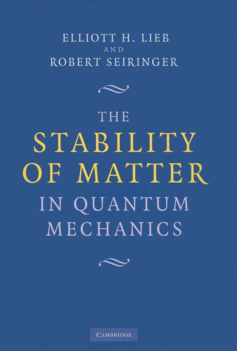 The Stability of Matter in Quantum Mechanics