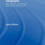 Introducing Quantitative Geography: Measurement, Methods and Generalised Linear Models (Geography and Environment)