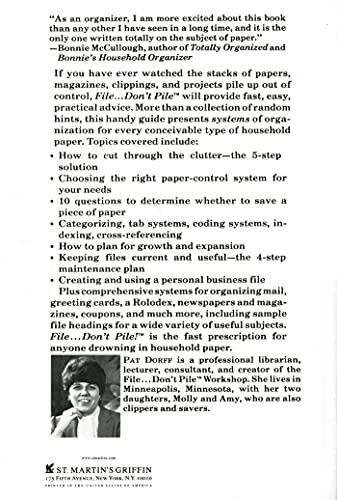 File...Don't Pile: A Proven Filing System for Personal and Professional Use
