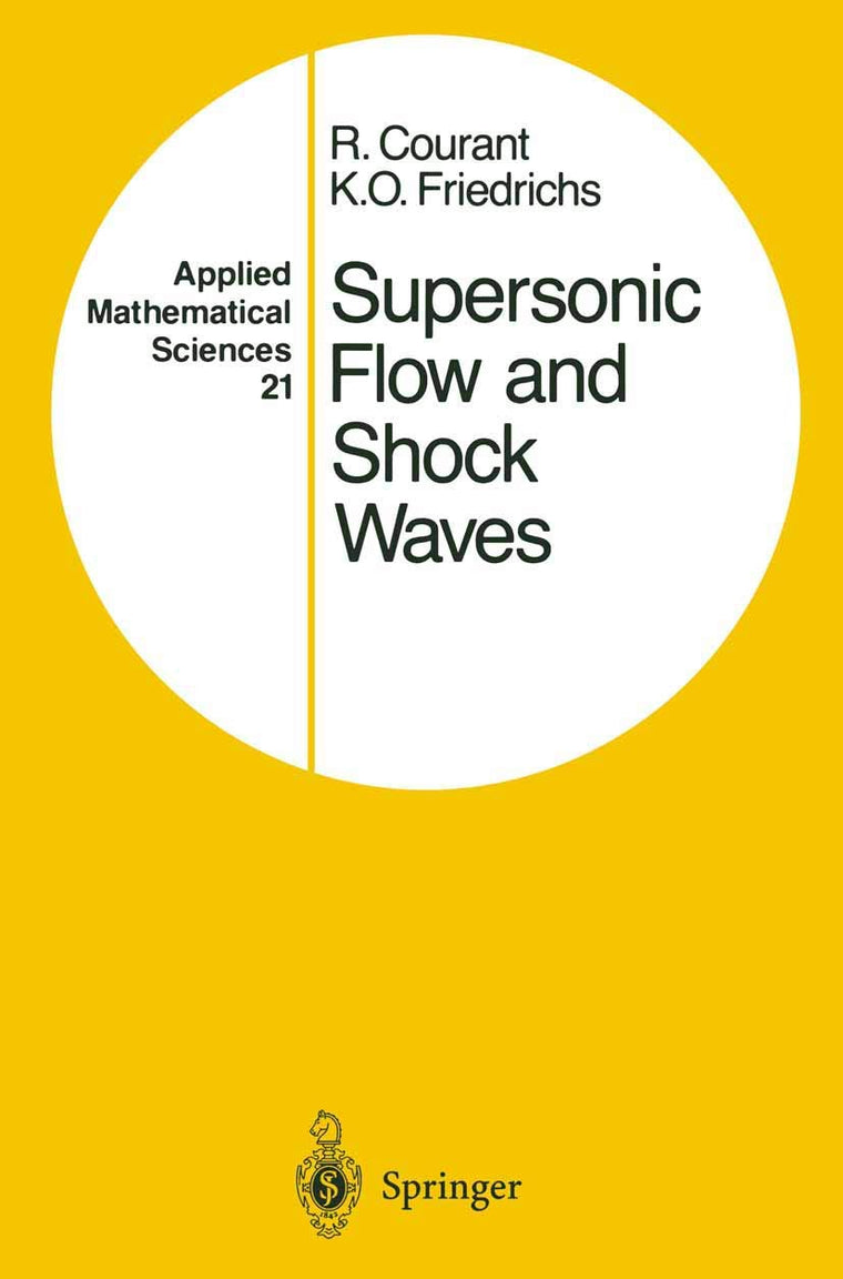 Supersonic Flow and Shock Waves (Applied Mathematical Sciences, 21)