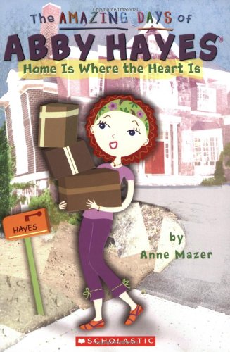 Home Is Where The Heart Is (The Amazing Days of Abby Hayes)