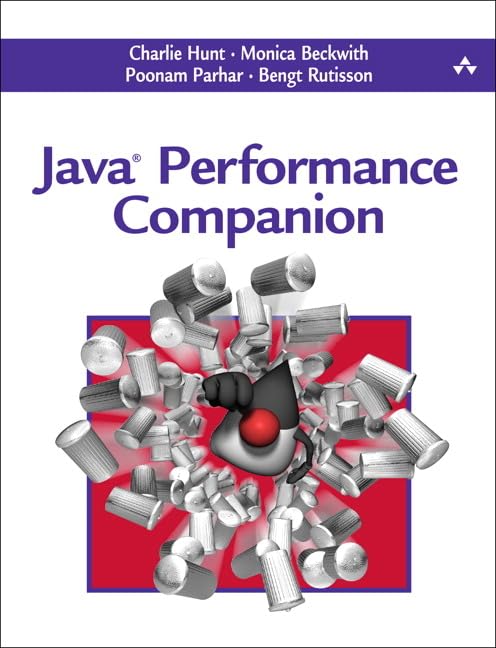 Java Performance Companion by Hunt, Charlie