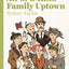 All-Of-A-Kind Family Uptown