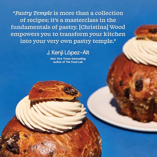 Pastry Temple: Baking with Inspired Flavors (A Pastry Cookbook for Croissant, Brioche, and Puff Pastry)