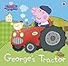 Peppa Pig: George’s Tractor