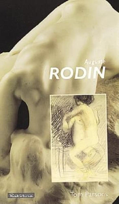 Auguste Rodin: French Sculptor (Reveries)