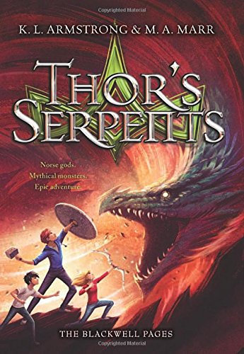 Thor's Serpents (The Blackwell Pages, 3)