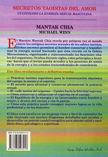 Secretos Taoistas del Amor: Cultivando la energ? sexual masculina (Spanish Edition)