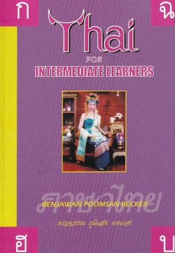 Thai for Intermediate Learners (English and Thai Edition)