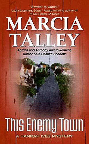 This Enemy Town: A Hannah Ives Mystery (Hannah Ives Mysteries)