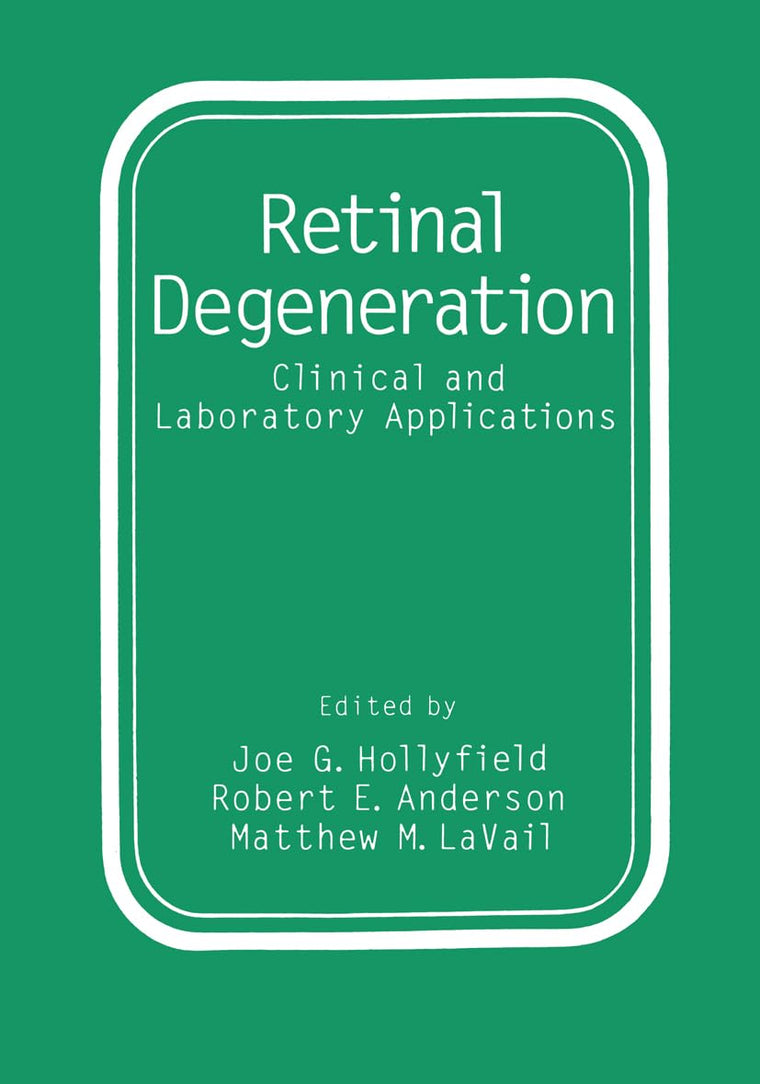 Retinal Degeneration