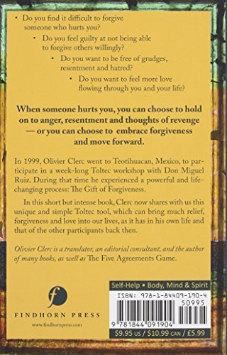 The Gift of Forgiveness: A Magical Encounter with don Miguel Ruiz