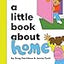 A Little Book About Home