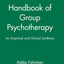 Handbook of Group Psychotherapy: An Empirical and Clinical Synthesis