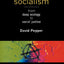 Eco-Socialism: From Deep Ecology to Social Justice