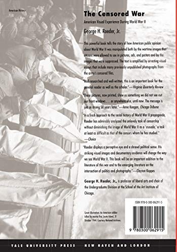 The Censored War: American Visual Experience During World War Two