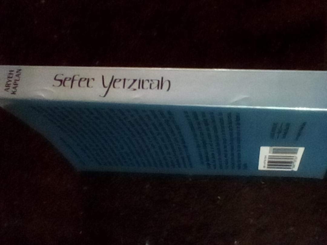 Sefer Yetzirah: The Book of Creation In Theory and Practice