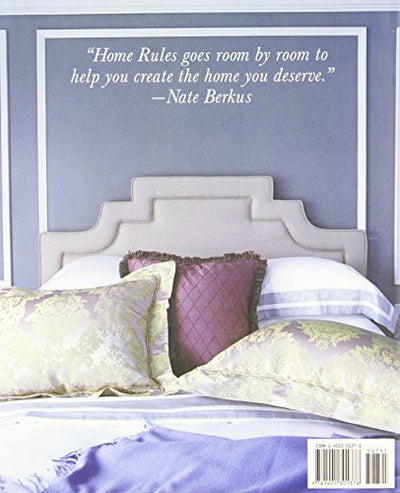 Home Rules: Transform the Place You Live into a Place You'll Love