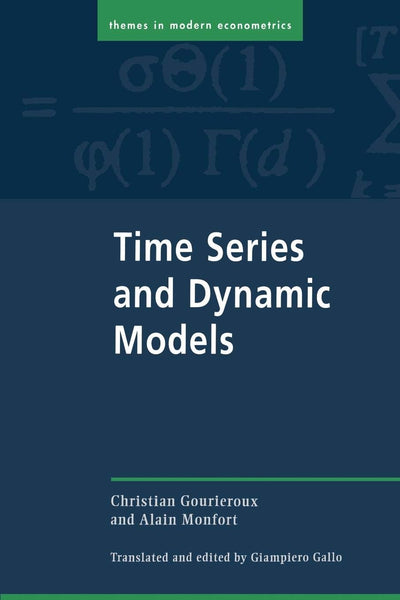 Time Series and Dynamic Models (Themes in Modern Econometrics)