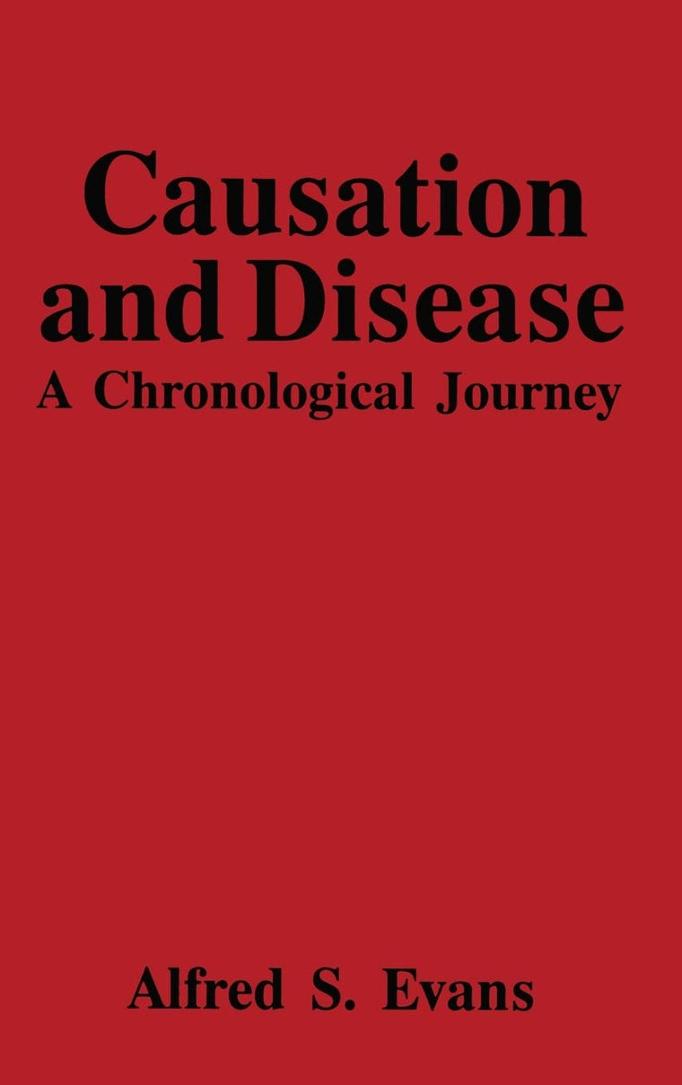 CAUSATION AND DISEASE: A, (The Language of Science)