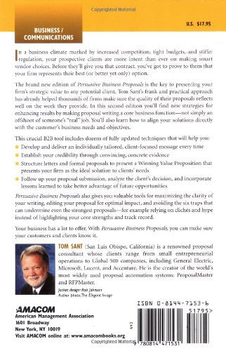 Persuasive Business Proposals: Writing to Win More Customers, Clients, and Contracts