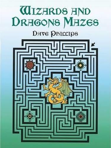Wizards and Dragons Mazes (Dover Children's Activity Books)