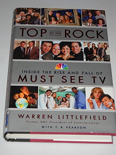 Top of the Rock: Inside the Rise and Fall of Must See TV