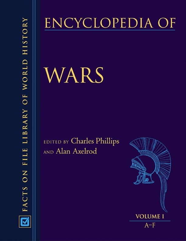 Encyclopedia of Wars - 3 Volume Set (Facts on File Library of World History)