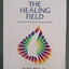 The Healing Field