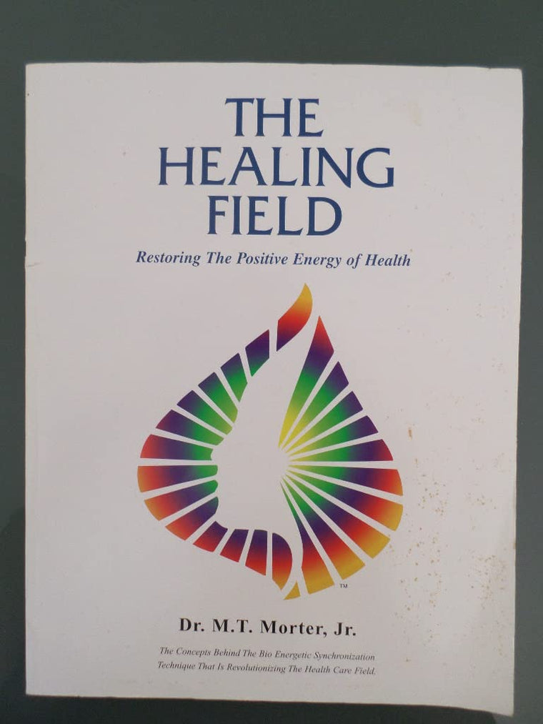 The Healing Field