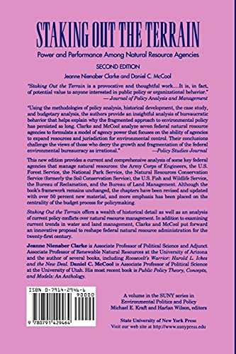 Staking Out the Terrain: Power and Performance Among Natural Resource Agencies (Suny Series in Environmental Politics and Policy)