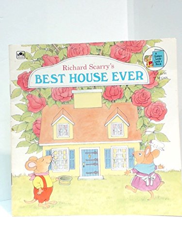 Richard Scarry's Best House Ever (Golden Look-Look Book)