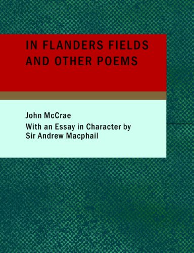 In Flanders Fields and Other Poems