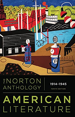 Norton Anthology of American Literature 1914-1945 Tenth Edition Vol D